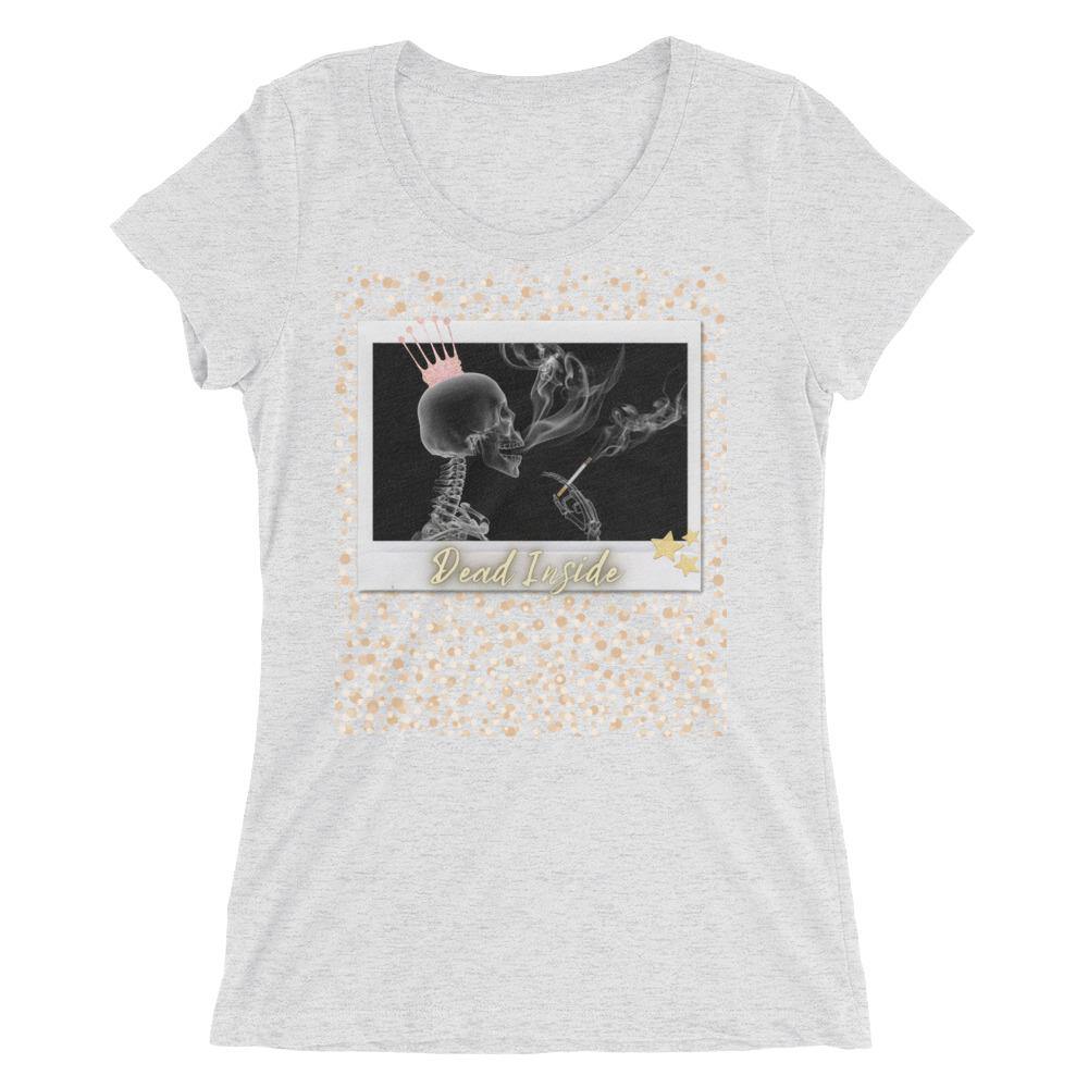 Dead Inside Smoking Skeleton Crown Ladies' short sleeve t-shirt - Once Upon a Find Couture 